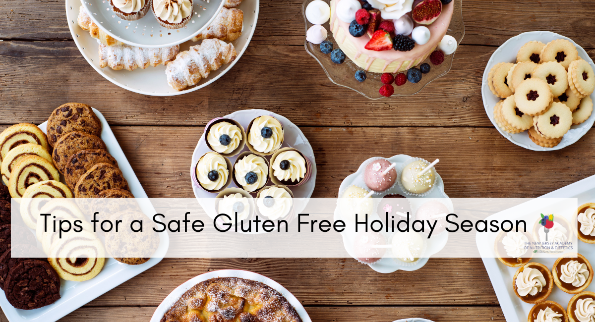 Holiday desserts on a table. Caption says Tips for a safe gluten free holiday season